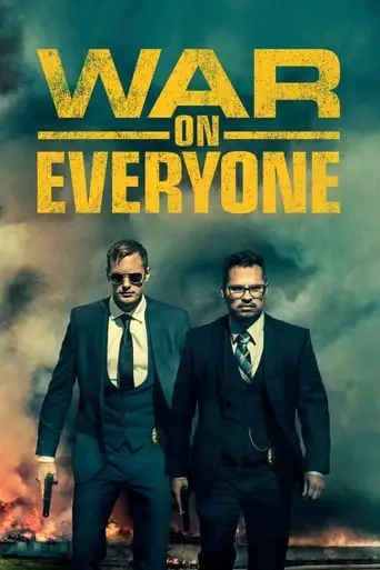 War On Everyone (2016)