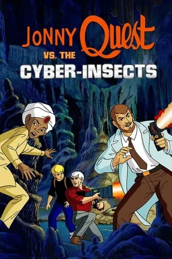 Jonny Quest Versus The Cyber Insects (1995)