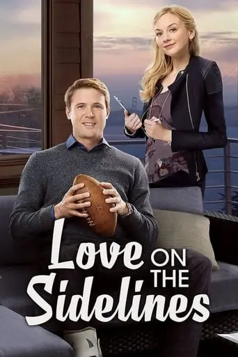 Love On The Sidelines (2016)