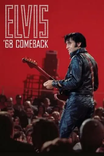 Elvis: The Comeback Special (2018)