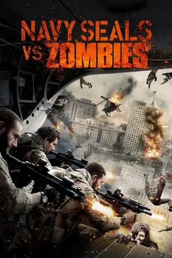 Navy Seals Vs. Zombies (2015)