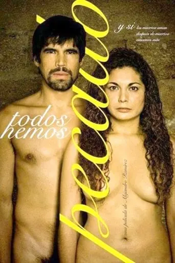 Todos Hemos Pecado (2008)