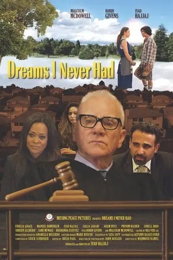 Dreams I Never Had (2018)