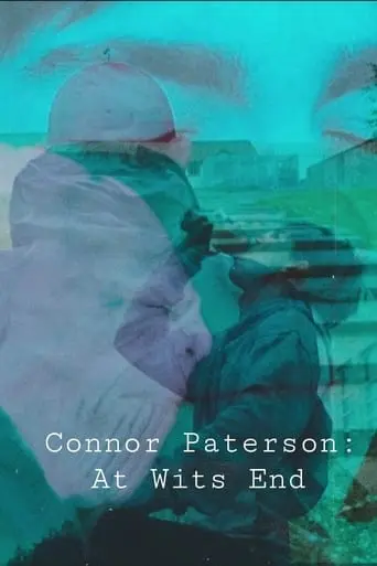 Connor Paterson: At Wits End (2024)