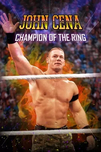 John Cena: Champion Of The Ring (2020)