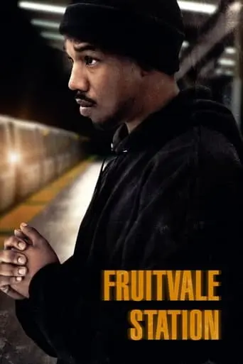 Fruitvale Station (2013)