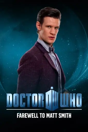 Doctor Who: Farewell To Matt Smith (2013)