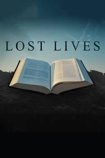 Lost Lives (2019)