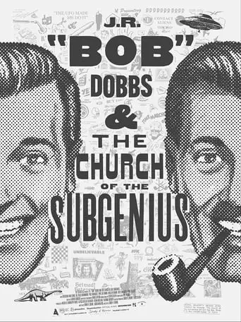 J.R. 'Bob' Dobbs And The Church Of The SubGenius (2019)