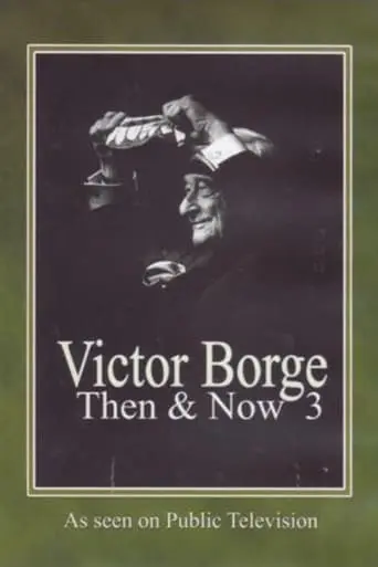 Victor Borge: Then & Now III In Washington D.C. (1996)