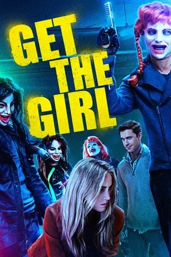 Get The Girl (2017)