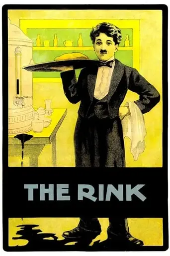 The Rink (1916)