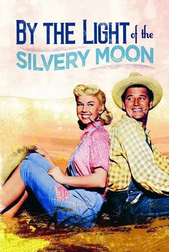 By The Light Of The Silvery Moon (1953)