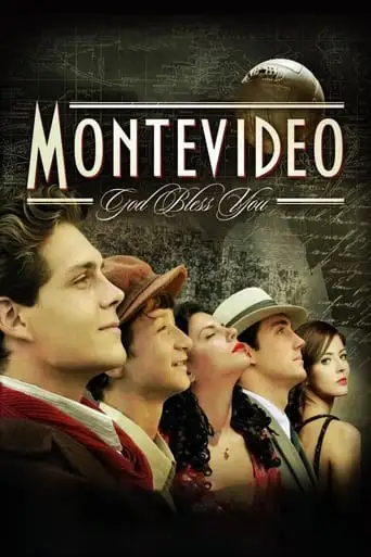 Montevideo: Taste Of A Dream (2010)