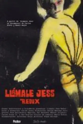 Llamale Jess Redux (2014)