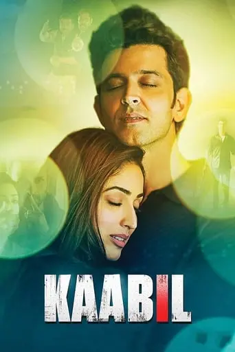 Kaabil (2017)