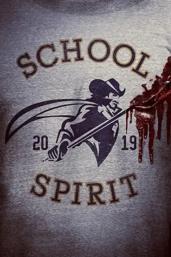 School Spirit (2019)