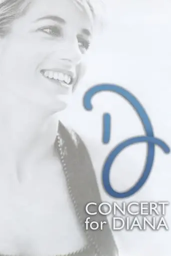 Concert For Diana (2007)