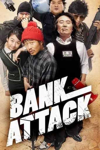 Bank Attack (2007)