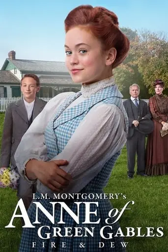 Anne Of Green Gables: Fire And Dew (2017)