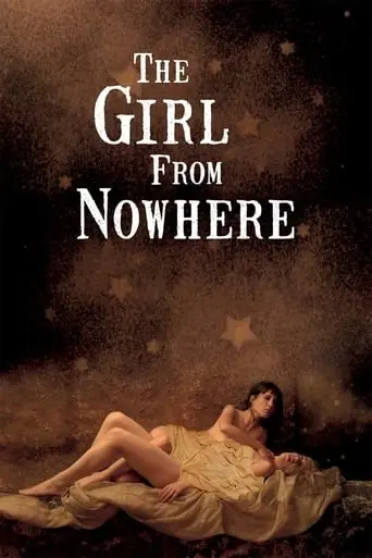 The Girl From Nowhere (2013)