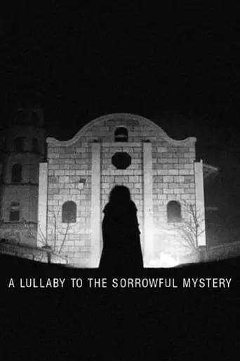 A Lullaby To The Sorrowful Mystery (2016)