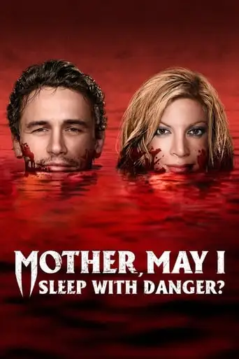 Mother, May I Sleep With Danger? (2016)