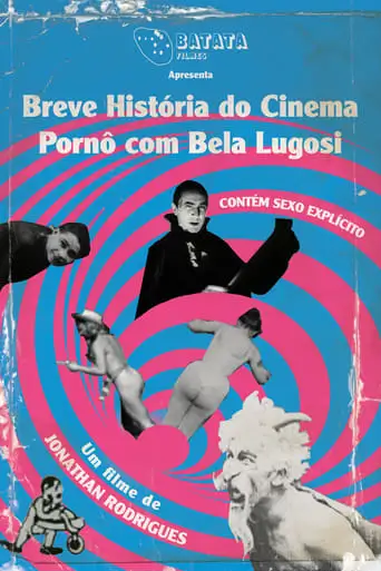 Breve Historia Do Cinema Porno Com Bela Lugosi (2023)