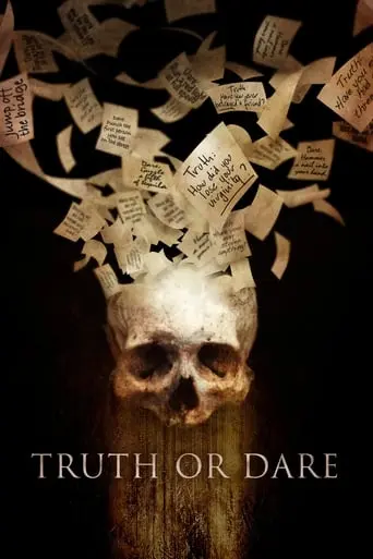 Truth Or Dare (2017)