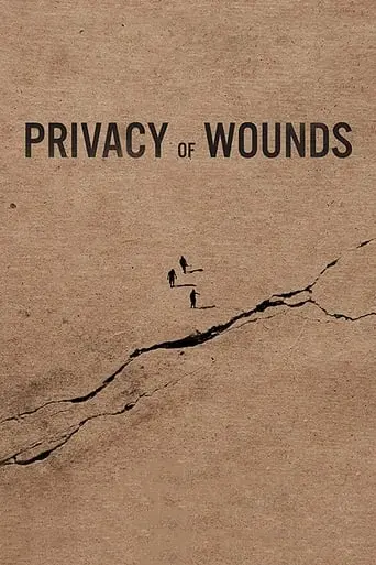 Privacy Of Wounds (2018)