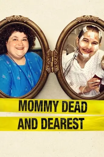 Mommy Dead And Dearest (2017)