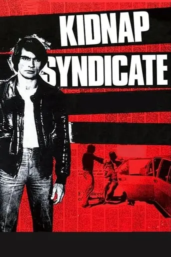 Kidnap Syndicate (1975)