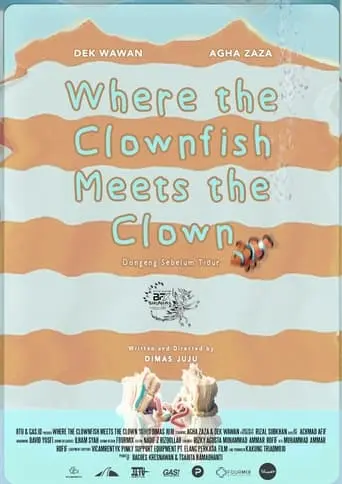 Where The Clownfish Meets The Clown (2023)