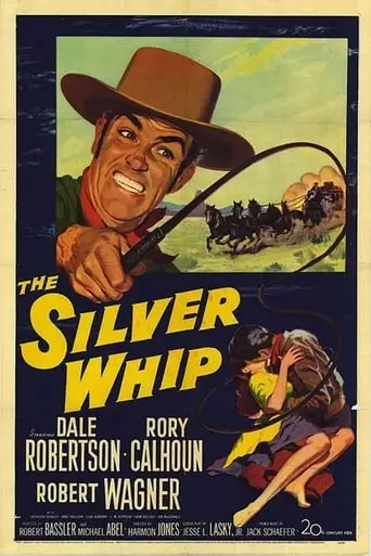 The Silver Whip (1953)