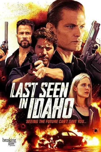 Last Seen In Idaho (2019)