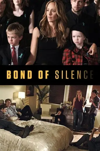 Bond Of Silence (2010)