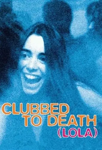 Clubbed To Death (Lola) (1996)