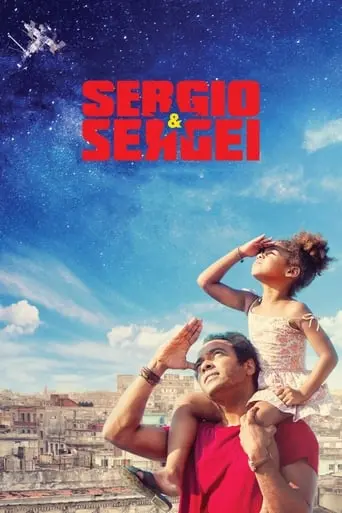 Sergio And Sergei (2018)