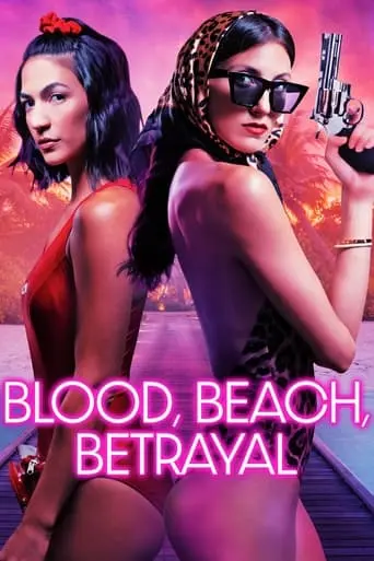 Blood, Beach, Betrayal (2024)