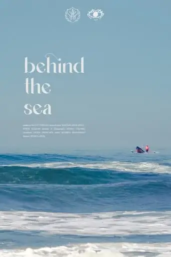 Behind The Sea (2024)