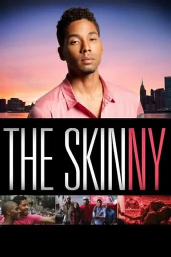 The Skinny (2012)