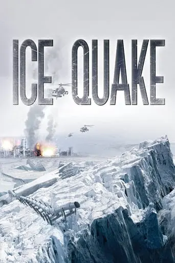 Ice Quake (2010)