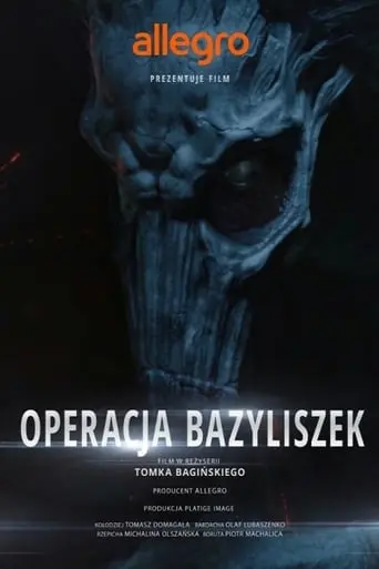 Legendy Polskie Operacja Bazyliszek (2016)