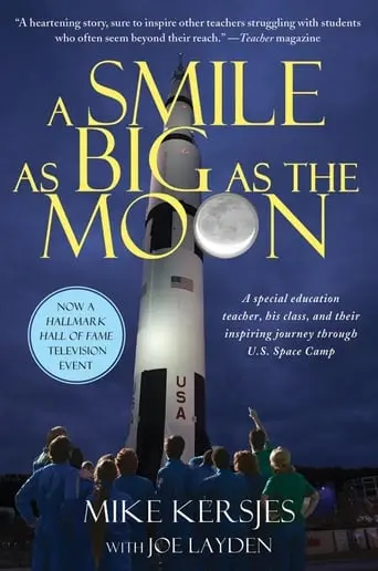 A Smile As Big As The Moon (2012)