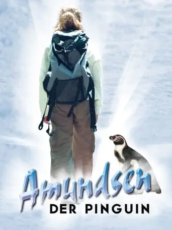 Amundsen Der Pinguin (2003)