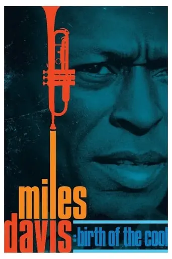 Miles Davis: Birth Of The Cool (2019)