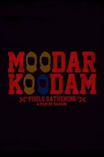 Moodar Koodam (2013)