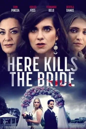 Here Kills The Bride (2022)