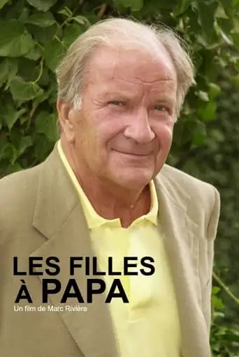 Les Filles A Papa (2001)