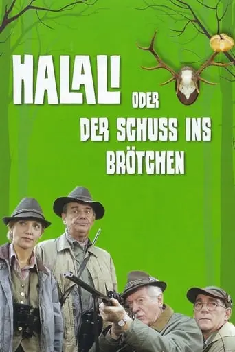 Halali Oder Der Schuss Ins Brotchen (1995)